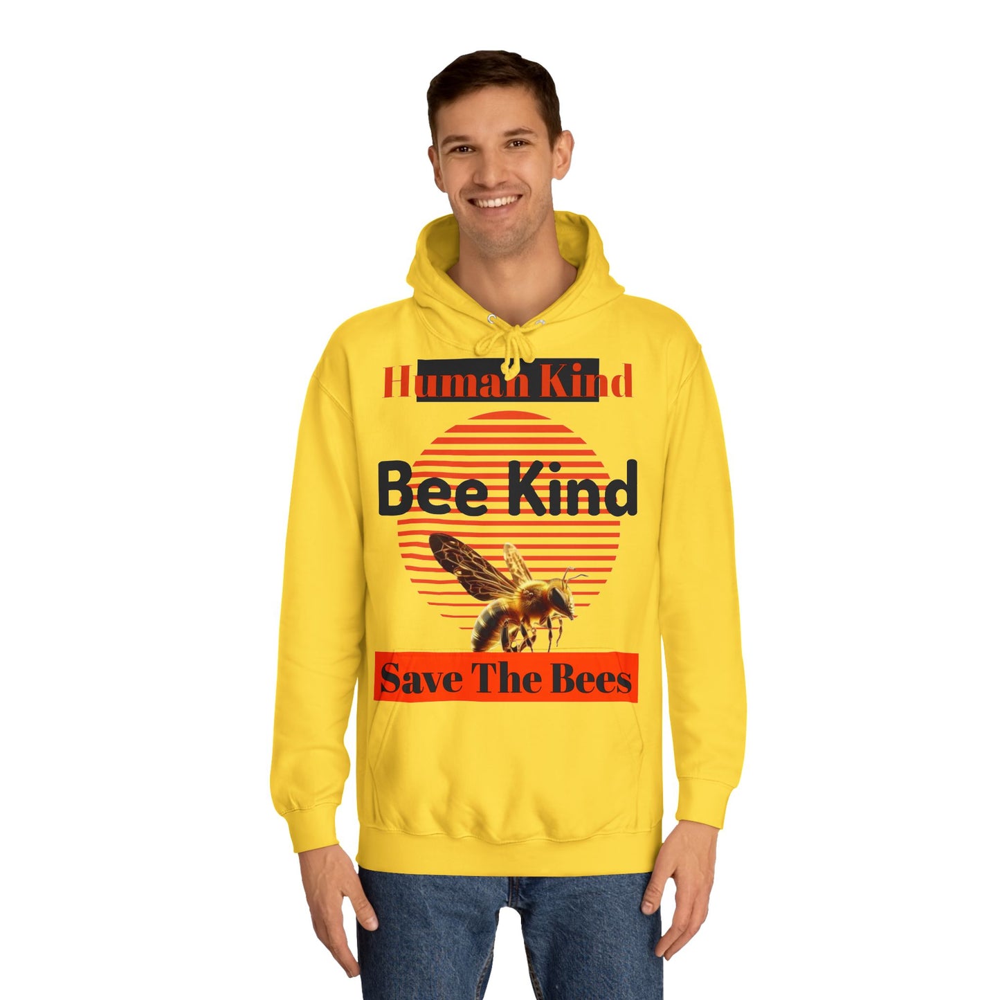 Human Kind, Bee Kind, Save The Bees Hoodie