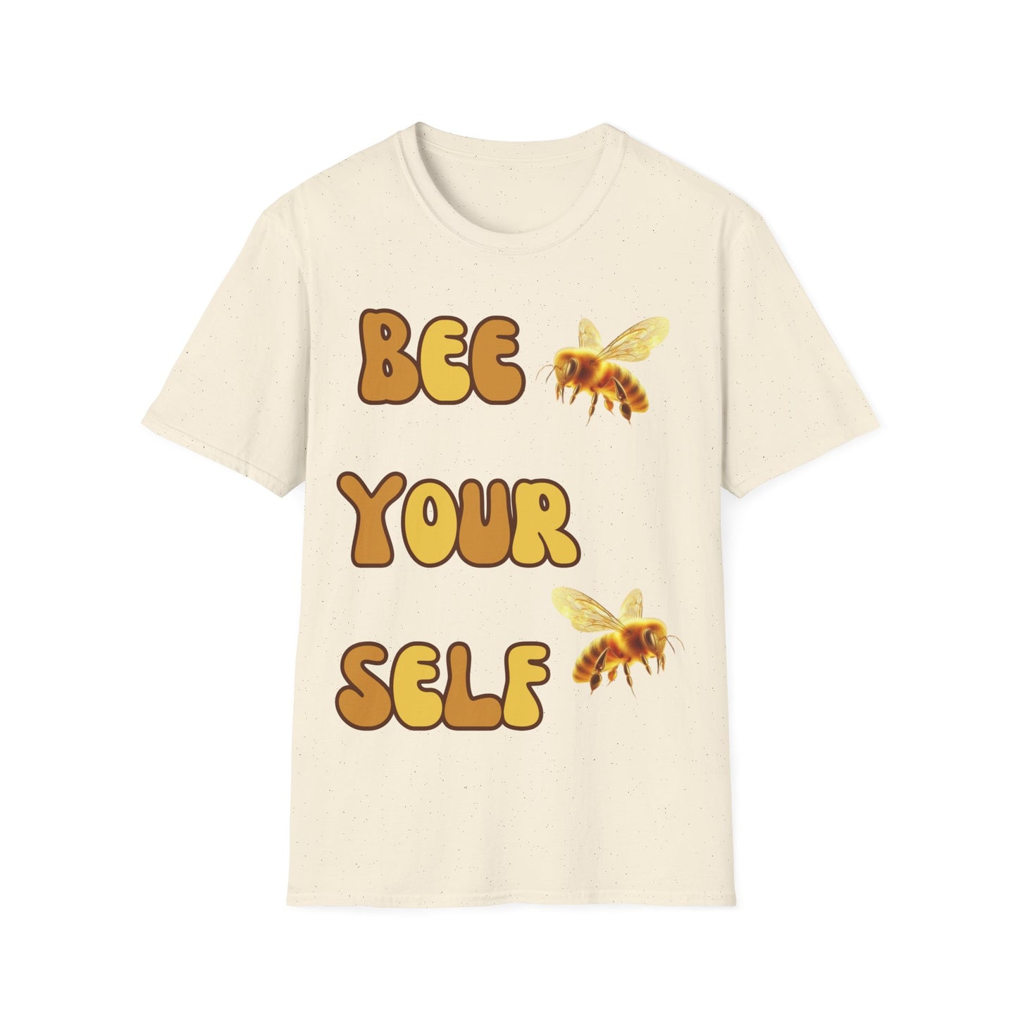 Bee Yourself T  Shirt