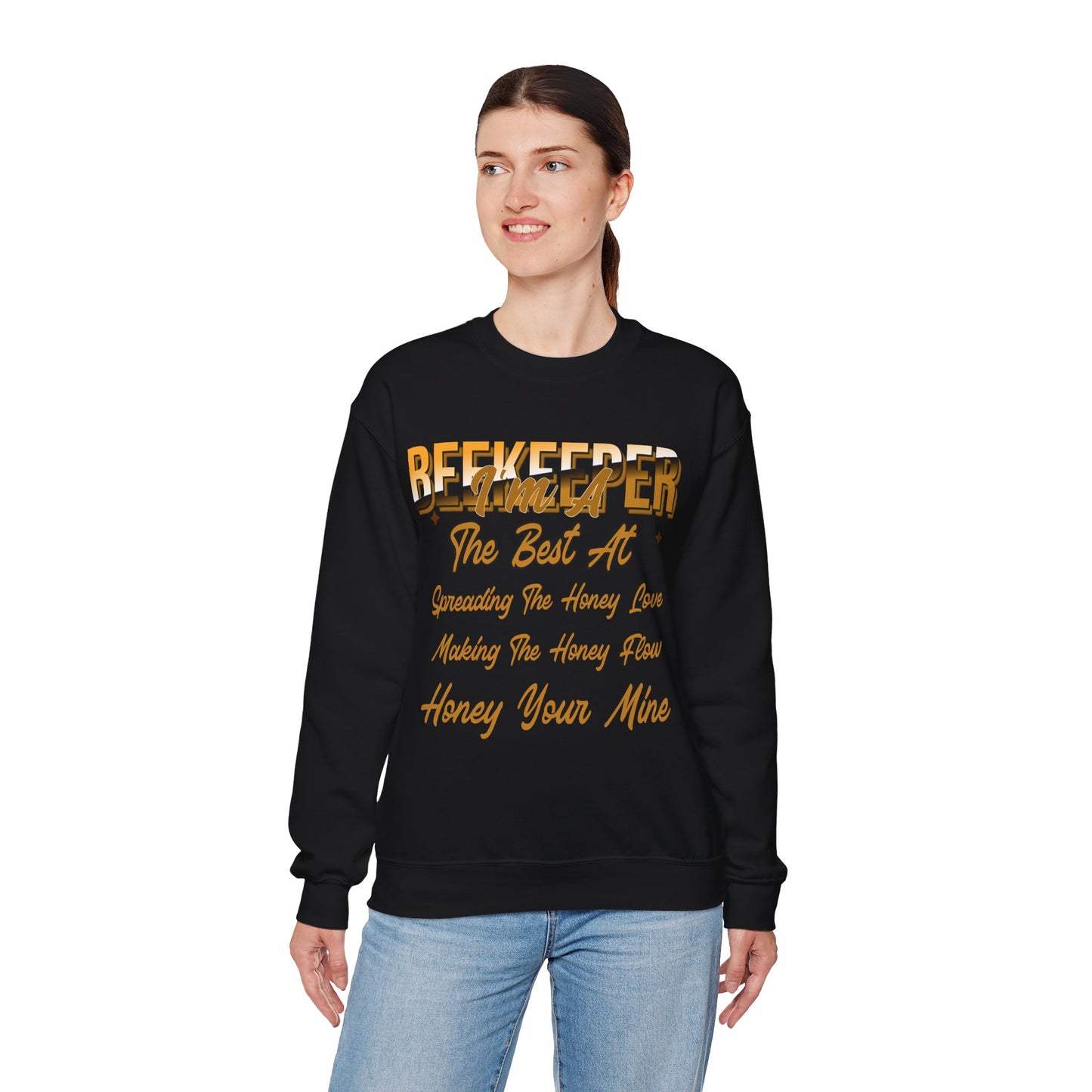 I'm A Beekeeper Sweatshirt - Spreading the Honey Love