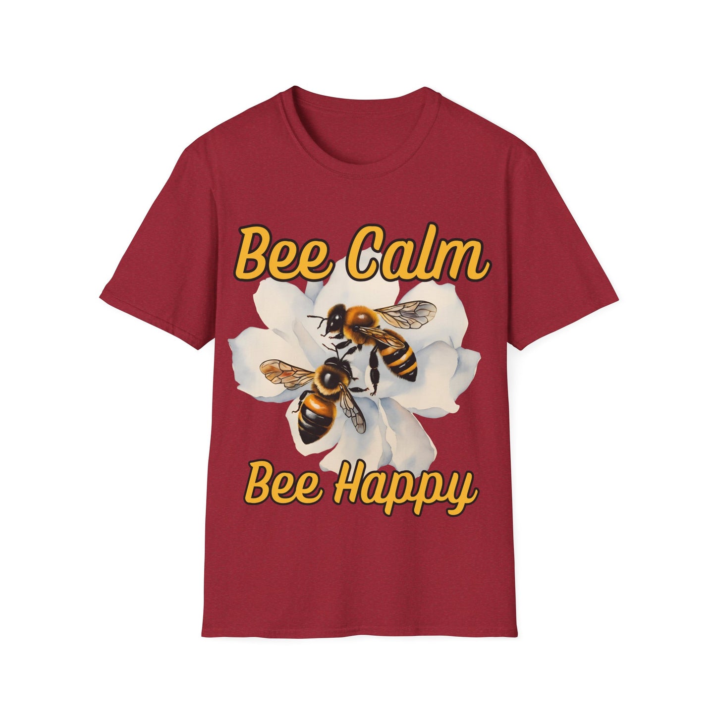 Bee Calm Bee Happy T-Shirt