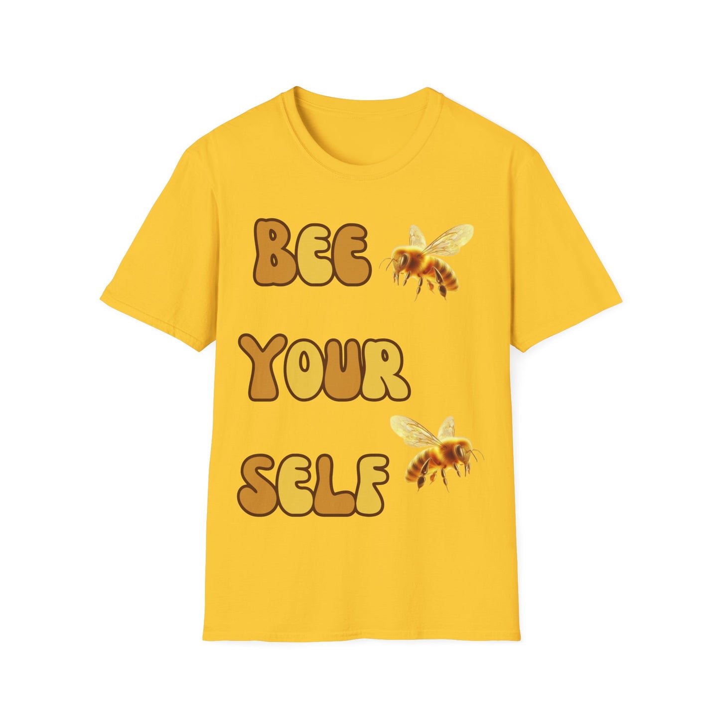 Bee Yourself T  Shirt