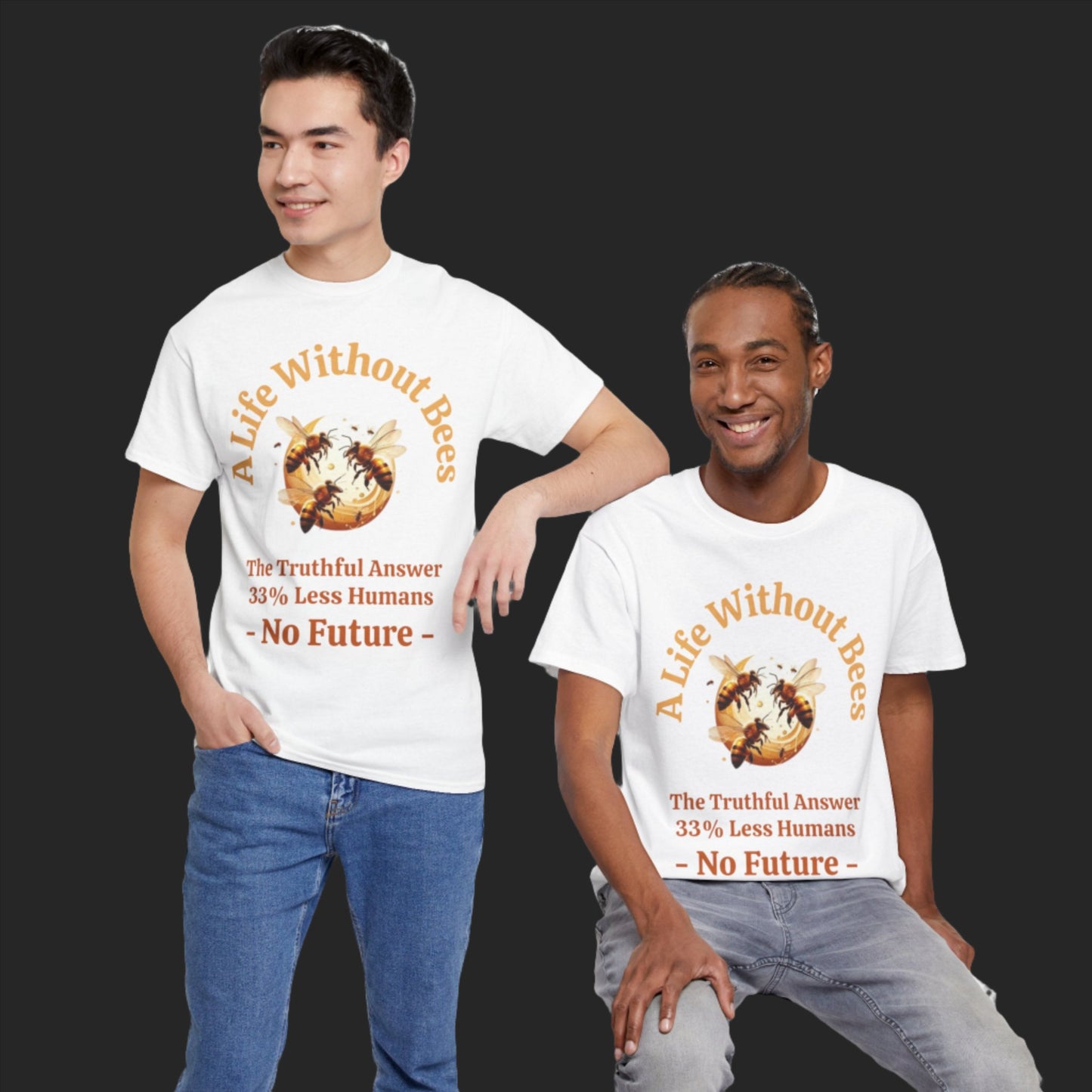 A Life Without Bees T Shirt Discover the world's best bee-themed T-shirts at CBBees.shop! 