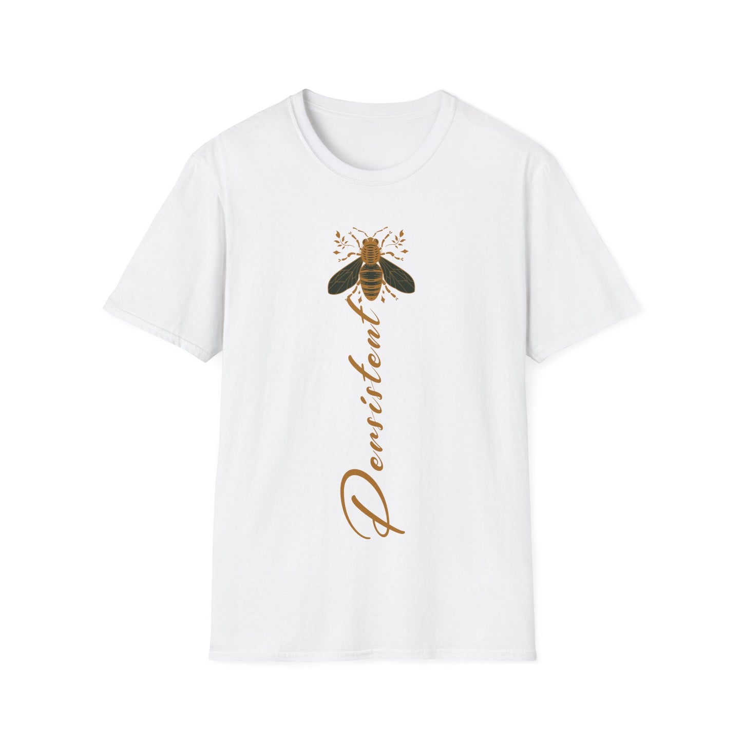 Bee Persistent T-Shirt