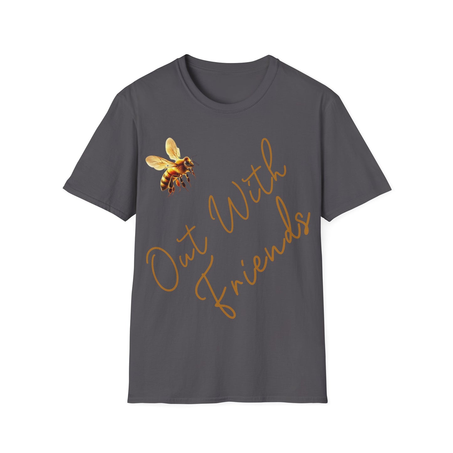 Bee Out With Friends T-Shirt