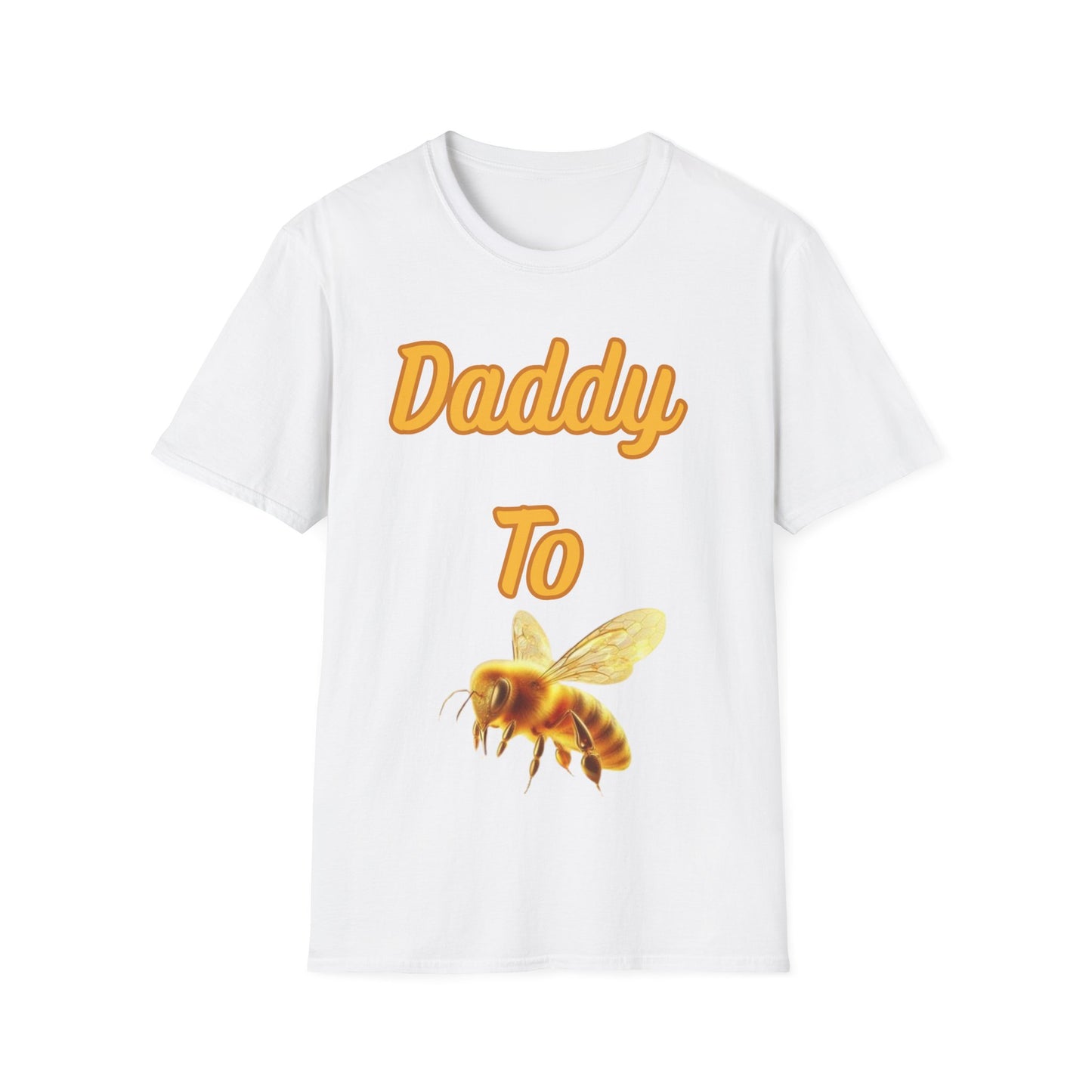 Daddy To Bee T-Shirt Family