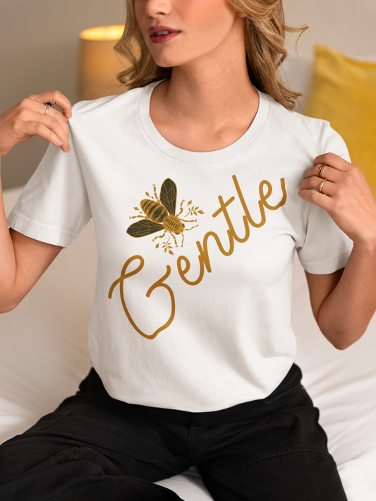 Bee Gentle T-Shirt