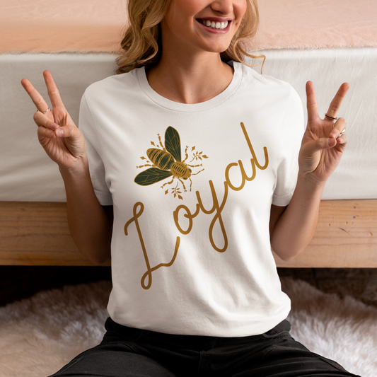 Bee Loyal T-Shirt