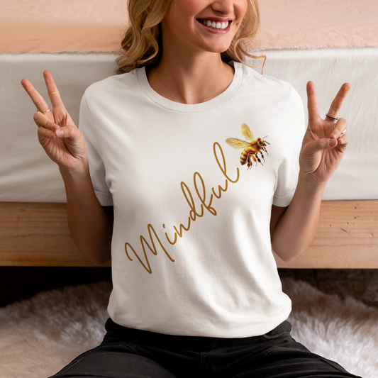 Bee Mindful T-Shirt