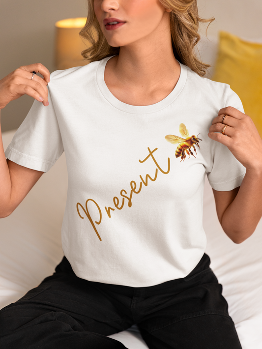 Bee Present T-Shirt